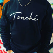 Load image into Gallery viewer, Touché&#39; Premiere Sweater

